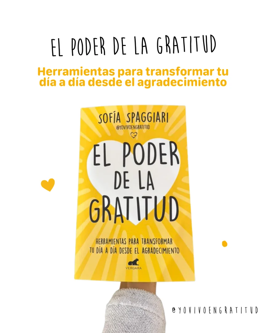 Libro EL PODER DE LA GRATITUD — Yo vivo en gratitud